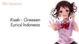 Download Video Lagu Kiseki - Greeeen (Lyrics)Indonesia baru