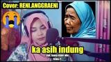 Download Video RENI LATAH _ ( Cover: KAASIH INDUNG ) lagu Sunda sedih  - zLagu.Net