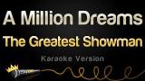 Video Lagu The Greatest Showman - A Million Dreams (Karaoke Version) Music Terbaru - zLagu.Net