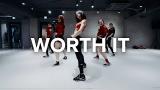 Video Lagu Worth it - Fifth Harmony ft. Ink / May J Lee Choreography Terbaru