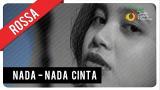 Video Lagu Rossa - Nada Nada Cinta | Official eo Clip Music Terbaru