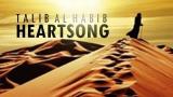 Download Lagu Heartsong // Talib al Habib // Lyric eo Music - zLagu.Net
