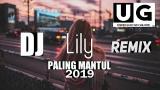 Video Musik DJ LILY - ALAN WALKER REMIX LAGU TIK TOK TERBARU 2019 Terbaru di zLagu.Net