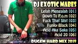 Music Video DJ NOSTALGIA EXOTIC MABES JAKARTA || DUGEM FUNKOT HARD MIX Gratis