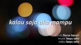 Video Lagu [Fiersa Besari] Kalau Saja Aku Mampu -- Puisi Music Terbaru - zLagu.Net
