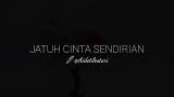 Download Video Lagu MUSIKALISASI RHIA : JATUH CINTA SENDIRIAN Music Terbaik