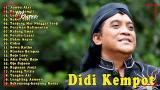 Download Lagu Full Album Terbaru DIDI KEMPOT _ LAGU CAMPURSARI TERPOPULER 2018 Musik