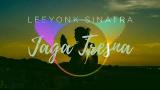 Download Video Lagu Leeyonk Sinatra - Jaga Tresna (Spectrum)