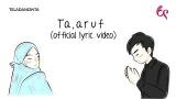Download Lagu Anandito Dwis - Ta'aruf | Animation Version (Official Lyric eo) | Singlelillah Part 3 Music