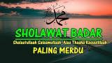 Video Lagu BIKIN NANGIS..!!! Sholawat Badar Paling Merdu Terbaru l Sholawat Nabi di zLagu.Net