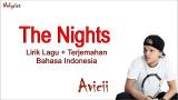 Video Musik The Nights - Avicii | Lyrics dan Terjemahan Indonesia Terbaik