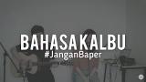 Download Lagu JanganBaper Titi Dj - Bahasa Kalbu (Cover) Musik