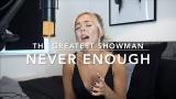 Video Lagu The Greatest Showman - Never Enough | Cover 2021