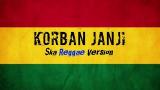 Download Video KORBAN JANJI || Lirik lagu version || Ft.Dhevy gerranium || Ska 86 version baru - zLagu.Net