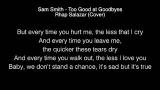 Download Video Lagu Sam Smith - Too Good at Goodbyes Lyrics 2021