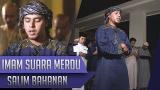 Download video Lagu Imam Sholat Merdu | Surat Al Fatiha & At Tahrim | Salim Bahanan Musik