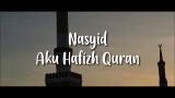 Video Lagu Nas Aku Hafizh Quran Terbaru di zLagu.Net