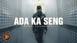 Music Video Doddie Latuharhary - Ada Ka Seng (Official ic eo) Terbaru