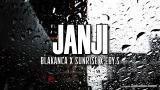 Video Music JANJI (BLAKANCA Feat. SUNRISE X EBY. S) Gratis di zLagu.Net