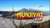 Download Video Sholawat Munjiyat+Lirik Lagu versi Shalawat merdu dan syahdu
