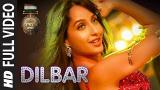 Lagu Video DILBAR Full Song | Satyameva Jayate | John Abraham Nora Fatehi | Tanishk B Neha Kakkar Ikka Dhvani 2021 di zLagu.Net