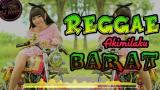 Download DJ REGGAE Setengah Akimilaku barat Video Terbaru