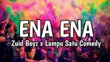 Download Video Lagu Acara Papua Terbaru 2019 ENA ENA - Z Boyz x Lampu Satu Comedy Music Terbaru