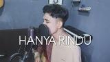 Download Video Andmesh - Hanya Rindu (Actic Cover) Music Terbaik - zLagu.Net