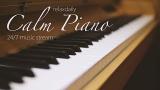 Video Musik Calm Piano ic 24/7: study ic, fo, think, meditation, relaxing ic Terbaru di zLagu.Net