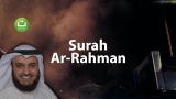 Video Music Surah Ar-Rahman beautiful recitation - Mishari Ras Al-Afasy ᴴᴰ Terbaru
