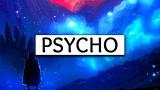 Lagu Video Post Malone ‒ Psycho (Lyrics)  di zLagu.Net