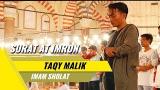 Video Lagu Taqy Malik Imami Mas di Turkey Surat Al Fatihah Surat Al Imron 102 108 Gratis di zLagu.Net