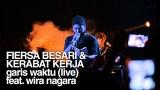 Download Video FIERSA BESARI x KERABAT KERJA - Garis Waktu feat. Wira Nagara (live at IFI Bandung) Music Terbaik - zLagu.Net