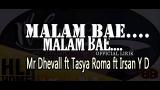 Download MALAM BAE_ HLF_(LIRIK)_Mr Dhevall ft Tasya Roma ft Irsan Y D Official Lirik Video Terbaru - zLagu.Net