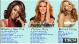 Video Lagu Best Of Mariah Carey, Celine Dion, Whitney Hton Greatest Hits Full Album