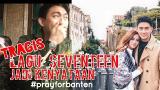 Download Video Lagu Lagu Seventeen ' Kemarin ' Jadi Kenyataan Waktu Tsunami Banten !! Sedih Banget Music Terbaik