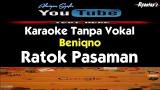 Video Musik Karaoke Beniqno - Ratok Pasaman di zLagu.Net