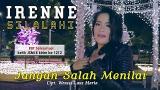 Video Lagu IRENNE SILALAHI - JANGAN SALAH MENILAI - Dangdut version OFFICIAL [T-sel ketik JSMLR kirim ke 1212] 2021 di zLagu.Net