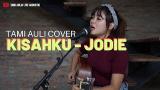 Video Lagu Kisahku - Brisia Jodie ( Tami Aulia Cover ) Terbaru di zLagu.Net