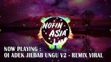 Video Music DJ Adek Berjilbab Ungu V2 Melodi Santai Full Bass Remix | Lagu Viral Tik Tok Terbaru Terbaik di zLagu.Net