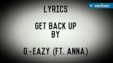 Lagu Video Get Back Up - G-Eazy (Ft. Anna) Lyrics Terbaik di zLagu.Net