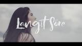 Video Lagu LANGIT SORE : APA JADINYA [OFFICIAL MUSIC VIDEO] Music Terbaru