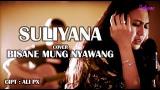 Download Video Bisane Mung Nyawang - Nanda Feraro ( cover by Suliyana ) Gratis