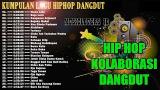 video Lagu HipHop Dangdut Full Song Music Terbaru - zLagu.Net