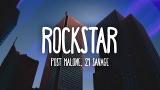 Download Video Lagu Post Malone - Rockstar (Lyrics) ft. 21 Savage Music Terbaik di zLagu.Net