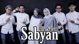 Video Video Lagu ALFA SALAM ( Solatumminallah ) - Lirik by SABYAN UNOFFICIAL MUSIC Terbaru
