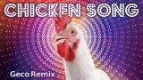 Video Lagu Music J.Geco - Chicken Song Gratis di zLagu.Net