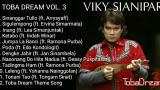 Lagu Video Viky Sianipar - Toba Dream Vol. 3 [Full Album] Gratis
