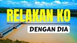 Music Video Relakan Ko Dengan Dia - Stewar MC Feat. RFG | Wisata Merauke Papua Terbaik di zLagu.Net