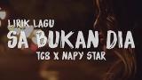 Lagu Video SA BUKAN DIA - Tc8 x Napy Star (LIRIK LAGU TIMUR) 2021